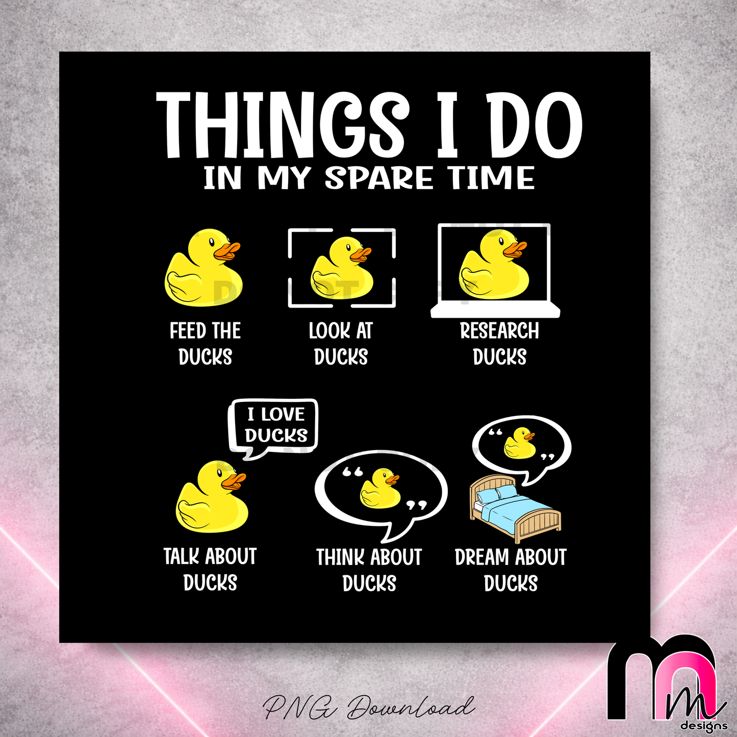 Things I Do - Duck Version - PNG Download