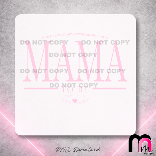 Mama To Be DTF Print
