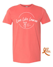 Load image into Gallery viewer, Love Like Lauren T-shirt
